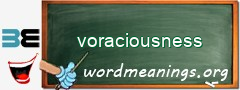 WordMeaning blackboard for voraciousness